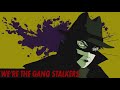 We're the Gang Stalkers (Instrumentals)