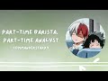 Part-Time Barista, Part-Time Analyst [MHA Podfic]