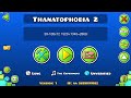 Thanatophobia 100% (Insane Demon) | Geometry Dash