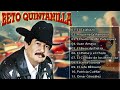 Puros Corridos Mix 2024 - Beto Quintanilla Corridos Famosos