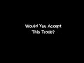 Would You Accept This Trade? #shorts