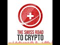 The Swiss Road To Crypto - 5 Most important developments in Crypto in February 2023