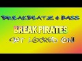 BreakPirates vs DJ Breakz