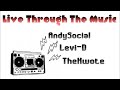 Live Through The Music - TheKwote ft Levi D, AndySocial