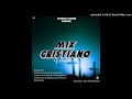 Mix Cristiano Vol.4 By Ever Dj El Salvador