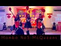 mambo No 5 by McQueens in Mentakab performance