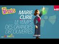 Les premières découvertes de Marie Curie - Ép. 2 - Les Odyssées