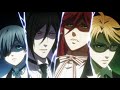 Black Butler AMV [ You Should See Me in a Crown - Billie Eilish ]