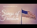 Instrumental Songs of Freedom & Peace