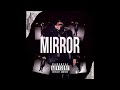 EL M Kapone - Mirror (Official Audio)