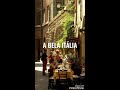 BELLA ITALIA