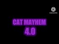 Cat Mayhem 4.0 trailer