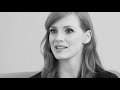 How Jessica Chastain Develops a Character