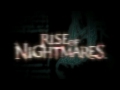 Rise of Nightmares Trailer
