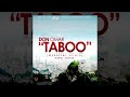 Don Omar & Daddy Yankee - TABOO  (Audio Remix)
