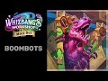 Hearthstone - Theme of Product 9 (Boombots)