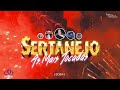 TOP SERTANEJO 2024 MAIS TOCADAS | AS MELHORES MUSICAS SERTANEJAS 2024 | MIX SERTANEJO 2024