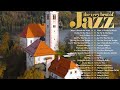 50 Unforgettable Jazz Classics ☕ louis armstrong , frank sinatra , diana krall , norah john