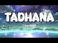 Tadhana (Lyrics)