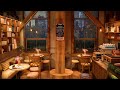 Positive Jazz Relaxing Music for Study, Unwind ☕ Cozy Coffee Shop Ambience ~ Jazz Instrumental Music