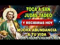 ESCUCHA ESTA ORACION Y EL DINERO LLEGA URGENTE / ORACIÓN A SAN JUDAS TADEO