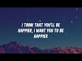 Happier - Marshmello (lyrics)