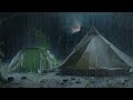 Deep Sleep on Rainy Night | Heavy Rain on Tent & Powerful Thunder | Thunderstorm Sounds for Sleeping