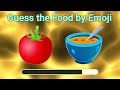 Guess the Food by Emoji | Fun Emoji Quiz Challenge