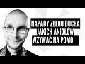 Napady złego ducha! Jakich aniołów wzywać na pomoc? | ks. Mateusz Szerszeń CSMA