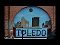 The History of Toledo, OH