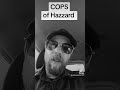 COPS of Hazzard - Sam Young