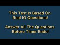 IQ TEST REAL - HOW GENIUS ARE YOU? (Part 2) - Mind Pause