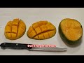 HOW TO PEEL AND CUT A MANGO without hassle for all your recipes