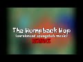 Theo Mondle - The Humpback Hop (Remake)