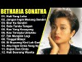 Betharia Sonata Full Album terbaik 2024 || tanpa iklan