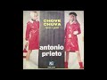 Antonio Prieto - Chove Chuva (Goccia A Goccia)