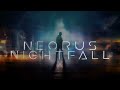 Neorus - Nightfall