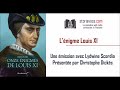 L'énigme Louis XI, avec Lydwine Scordia