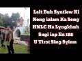 Leit Buh Syntiew Ki Nong ialam Ka Seng HNLC Ha ka Lyngkhuh Sngi iap U Paiem Tirot Sing Syiem