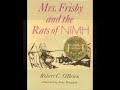 Mrs. Frisby and the Rats of Nimh (CHAPTER 5) entire
