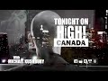 THC - Tonight On High Canada - Channel Promo_36s