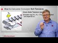 How to Calculate Belt Tensions in Bulk Handling Belt Conveyors