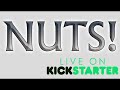 NUTS Kickstarter Preview Video