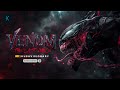 Venom 3 The Last Dance All theme songs