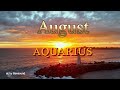 Aquarius August 2024