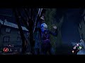 When you get yourself killed Dead by Daylight #9