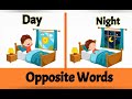 Opposite words | Opposite words in English | opposite words for kids | Antonyms | English opposites
