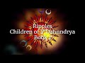 Ripples: Children of Y'Dahnndrya Book Trailer