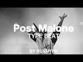 Post Malone X The Weeknd Type Beat | Бит В Стиле Пост Малон By RUSSHYN