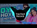 Oye Hoye | Jassi Gill | Dhanashree Verma | Latest Hard Dj Club Remix by Shamit Music